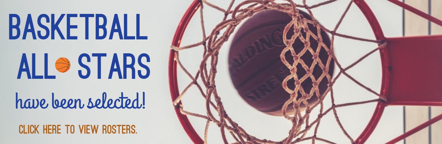 Basketball All-Stars have been selected!