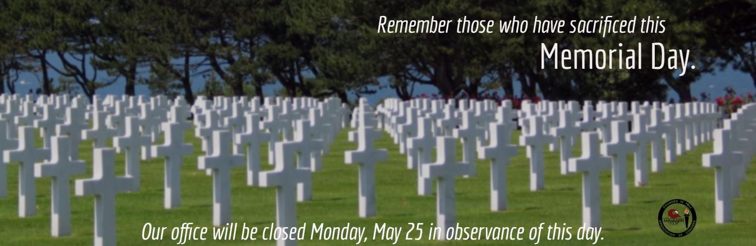 Closed for Memorial Day May 25